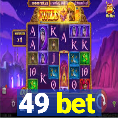 49 bet